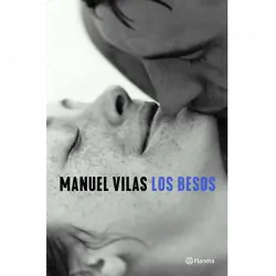 Los Besos - Manuel Vilas