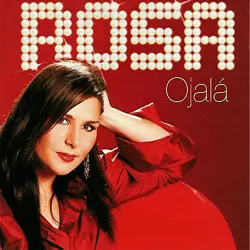 Rosa - Ojalá CD