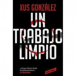 Un Trabajo Limpio - Xus González