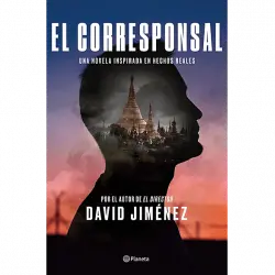 El Corresponsal - David Jiménez
