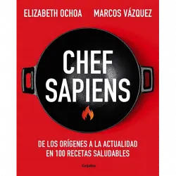 Chef Sapiens - Marcos Vázquez y Elizabeth Ochoa