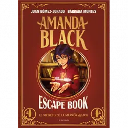 Escape Book de Amanda Black - Juan Gómez Jurado y Bárbara Montes