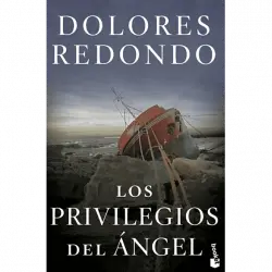 Los Privilegios Del Ángel - Dolores Redondo