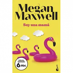 Soy Una Mamá - Megan Maxwell