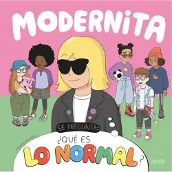 Modernita Se Pregunta: ¿Qué Es Lo Normal? - Moderna De Pueblo