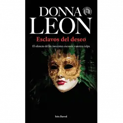 Esclavos Del Deseo - Donna Leon