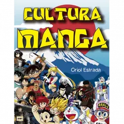 Cultura Manga - Oriol Estrada