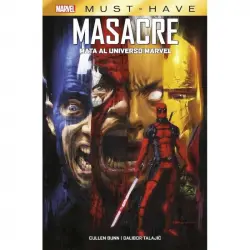 Marvel Must-Have. Masacre Mata El Universo Marvel