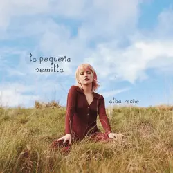 Alba Reche - La Pequeña Semilla CD