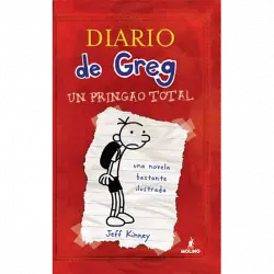 Diario De Greg 1: Un Pringao Total - Jeff Kinney
