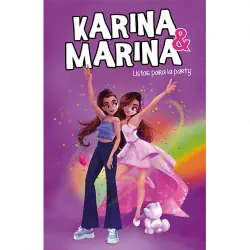 Listas Para La Party: Karina & Marina 4 - y