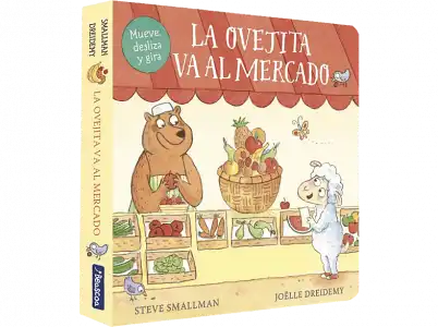 La Ovejita Va Al Mercado (Pequeñas Manitas) - Steve Smallman