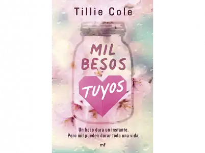 Mil Besos Tuyos - Tillie Cole