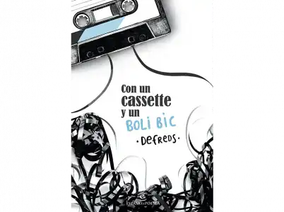 Con Un Cassete Y Boli Bic - Defreds Jose Á Gómez Iglesias