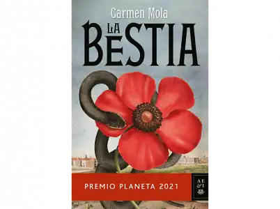 La Bestia (Premio Planeta 2021) - Carmen Mola